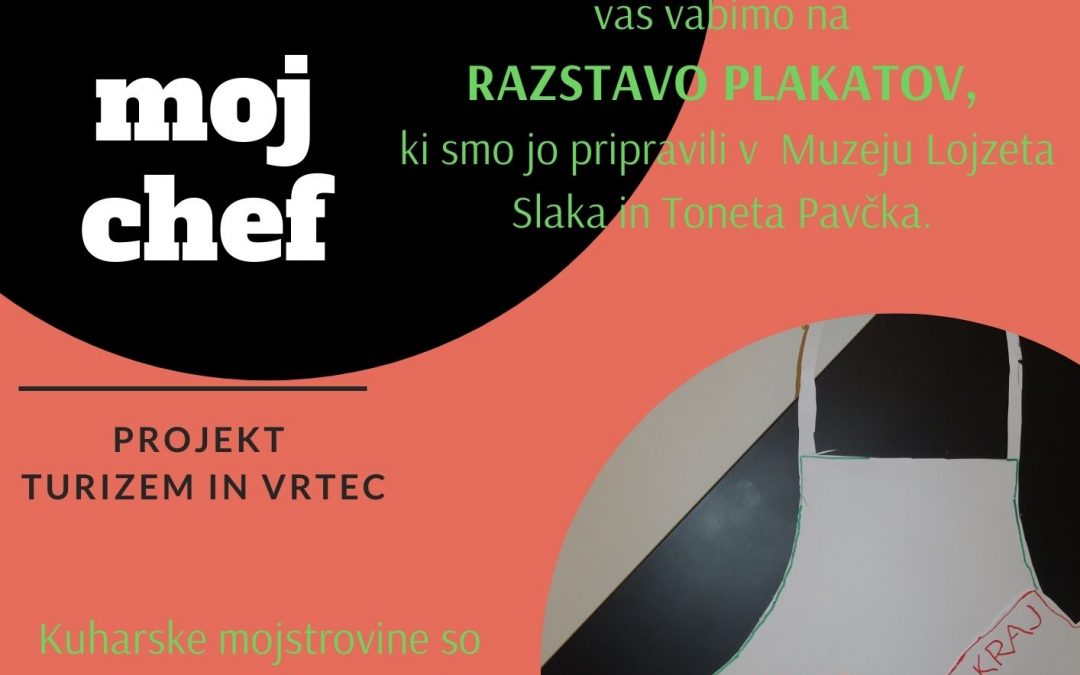 Razstava projekta Moj kraj- moj chef