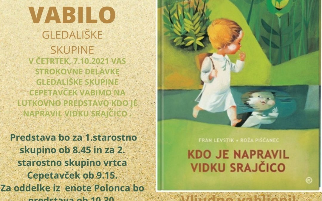 Kdo je napravil Vidku srajčico: lutkovna predstava za otroke vrtca, v izvedbi strokovnih delavk vrtca